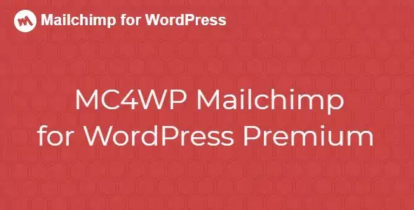 Mailchimp for WordPress Premium