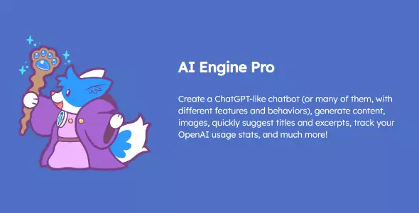 AI Engine Pro - ChatGPT Chatbot, GPT Content Generator, Custom Playground & Features