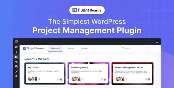 Fluent Boards Pro - The Simplest Project Management Plugin for WordPress