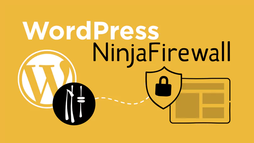 NinjaFirewall WP + Edition - Securing Your WordPress Site